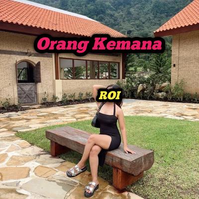 Orang Kemana's cover