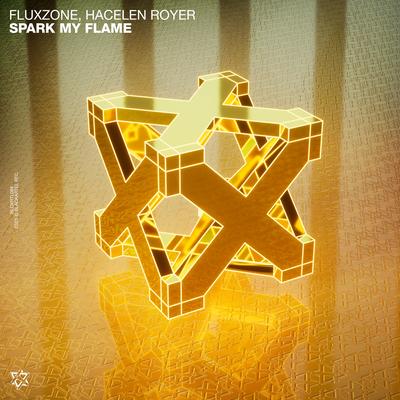 Spark My Flame By Flux Zone, Hacelen Royer's cover