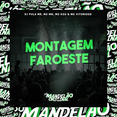 Montagem Faroeste's cover