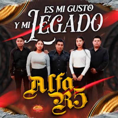 Es mi Gusto y mi Legado's cover