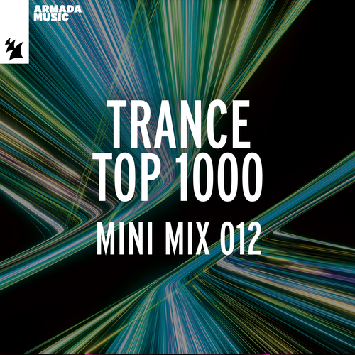 Trance Top 1000 Mini Mix 012 Official TikTok Music album by