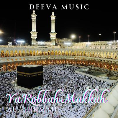 Ya Robba Makkah's cover