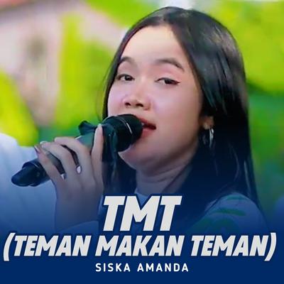 TMT (Teman Makan Teman)'s cover