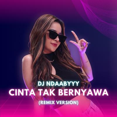 Cinta Tak Bernyawa (Remix)'s cover