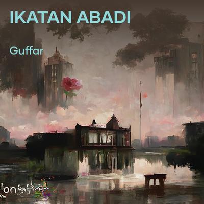 Ikatan Abadi's cover