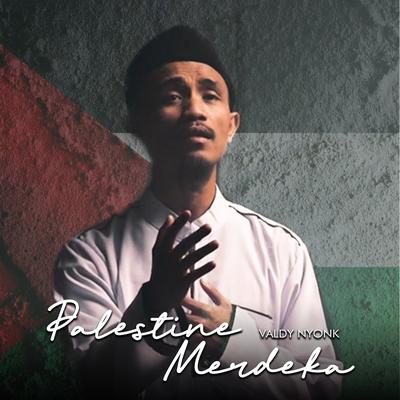 PALESTINE MERDEKA By Valdy Nyonk's cover