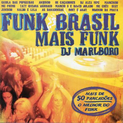 Caldeirão do Funk By DJ Marlboro, MC Marcinho's cover