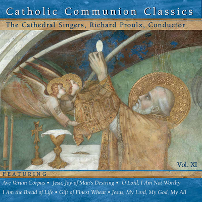 O Salutaris Hostia By The Cathedral Singers, Richard Proulx's cover