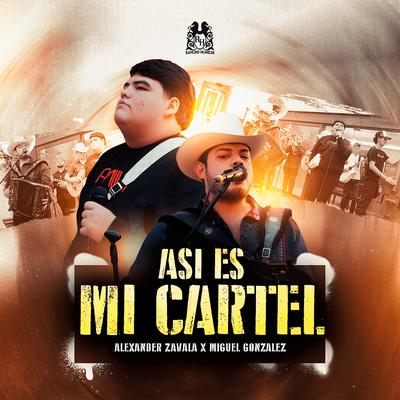 Asi Es Mi Cartel's cover