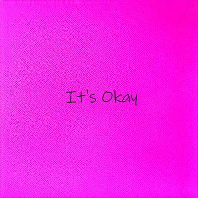 Its Okay's cover