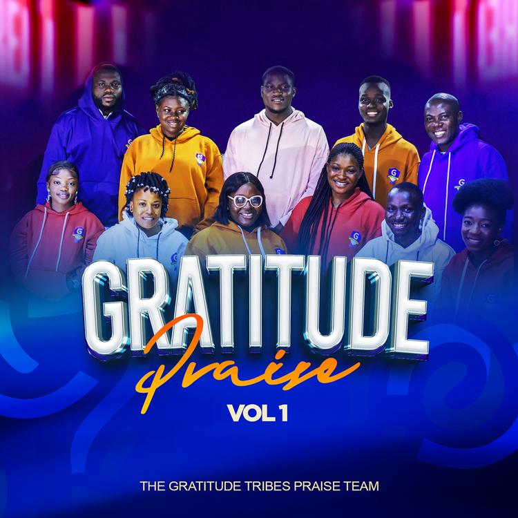 Gratitude Tribes Praise Team's avatar image