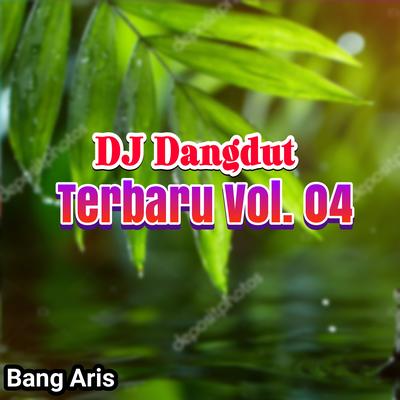 DJ Dangdut Terbaru, Vol. 04's cover