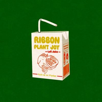 Ribbon Plant Joy By Ruth de las Plantas's cover