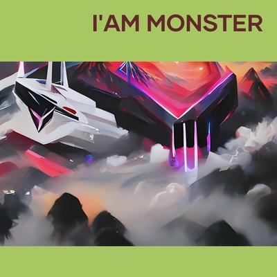 I'am Monster's cover