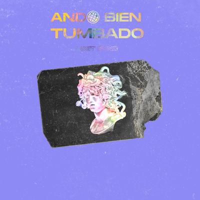 Ando Bien Tumbado's cover