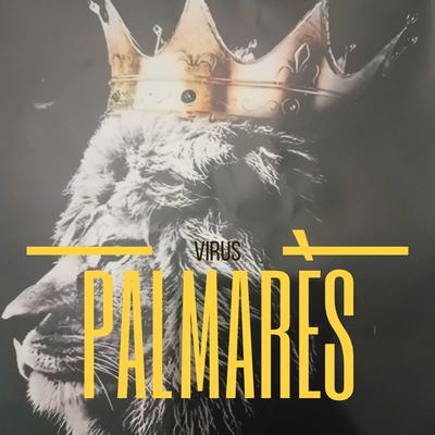 Palmarès By VIRUS's cover