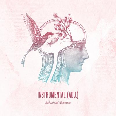 Reductio Ad Absurdum By Instrumental (adj.)'s cover
