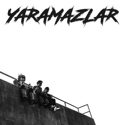 YARAMAZLAR's cover