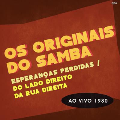 Esperanças Perdidas / Do Lado Direito da Rua Direita (Ao Vivo 1980)'s cover