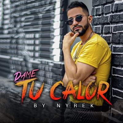 Dame Tu Calor's cover