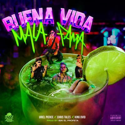 Buena Vida Mala Fama's cover