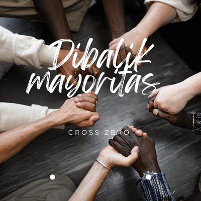 Dibalik Mayoritas's cover