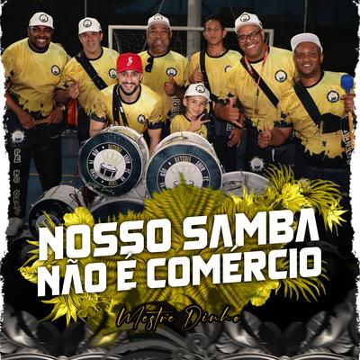 Nosso Samba Não É Comercio's cover