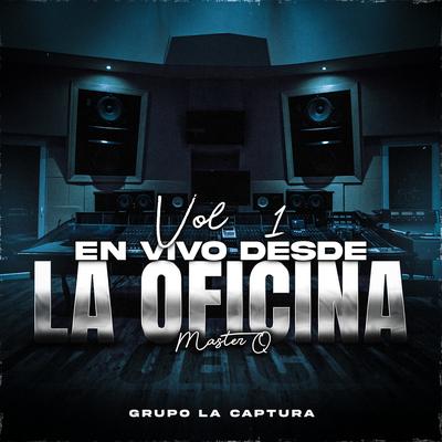 Grupo La Captura's cover