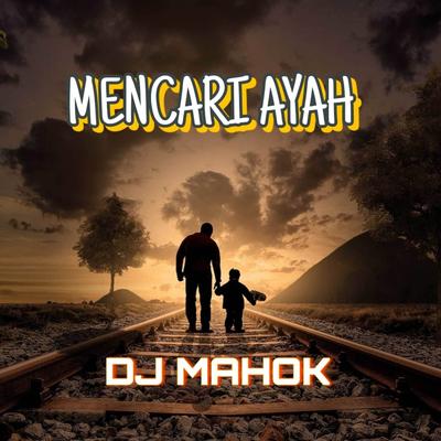 MENCARI AYAH's cover