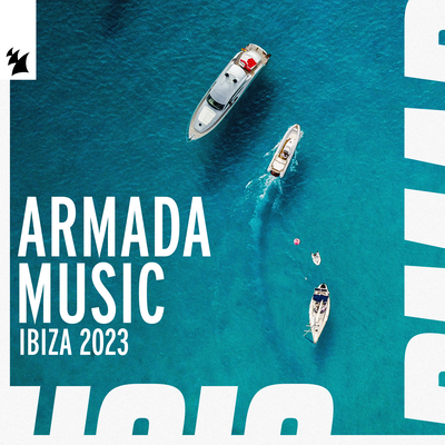 Ibiza 2023 - Armada Music's cover