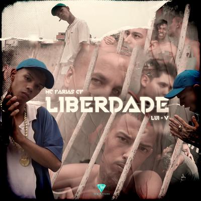 Liberdade By Mc Farias CF, Lui-V's cover
