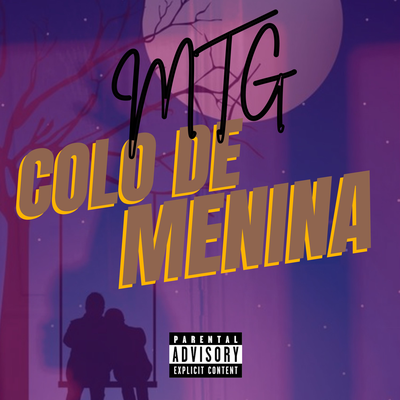 MTG COLO DE MENINA By Dj Luan Gomes's cover