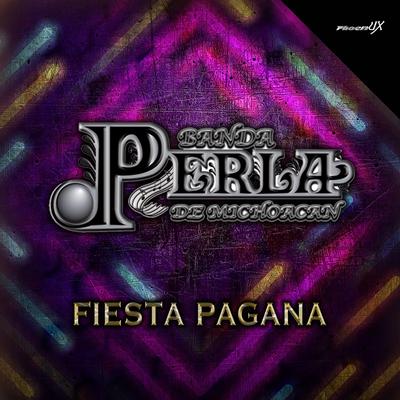 Banda Perla De Michoacán's cover