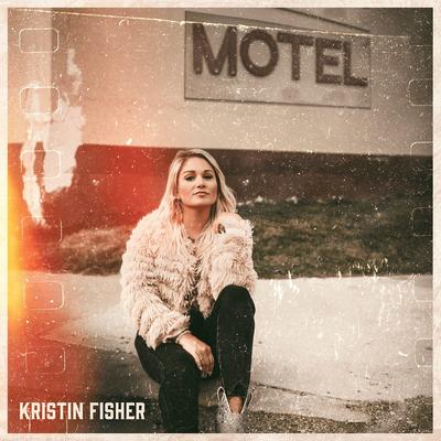 Motel By Kristin Fisher's cover