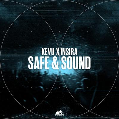 Safe & Sound By KEVU, Insira's cover