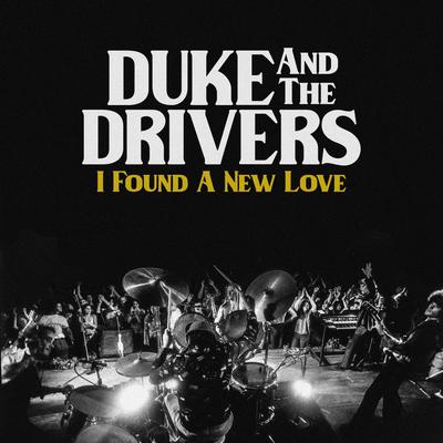 Duke And The Drivers's cover