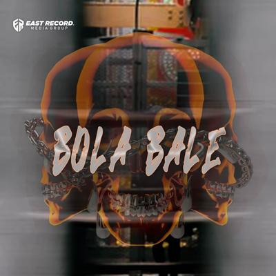 Bola Bale's cover