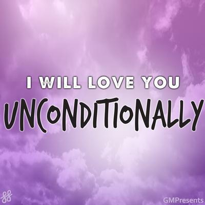 Unconditionally (Katy Perry Cover)'s cover