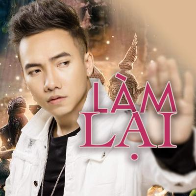 Làm Lại's cover