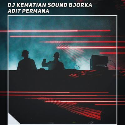 Dj Kematian Sound Bjorka's cover