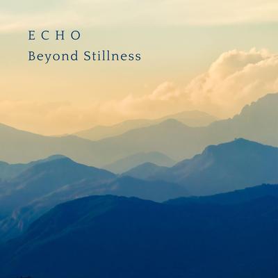 Echo By Beyond Stillness's cover