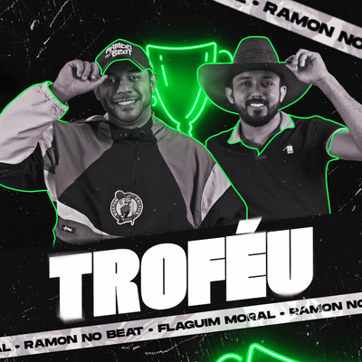 Troféu By Ramon no Beat, Flaguim Moral's cover