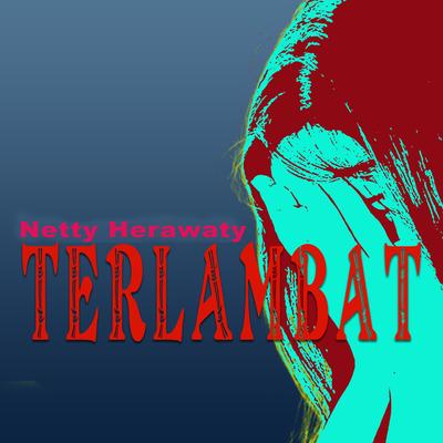 Netty Herawati's cover