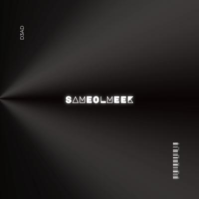 SameOlMeek's cover