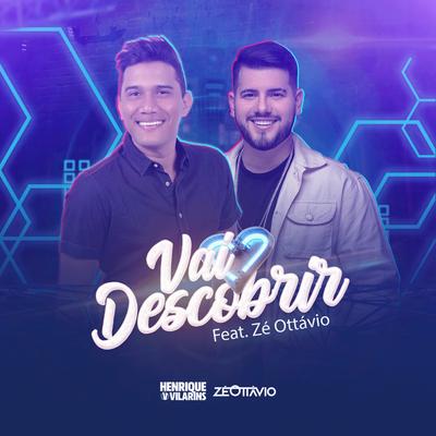 Vai Descobrir (feat. Zé Ottávio)'s cover
