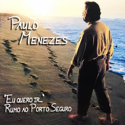 Você Me Libertou By Paulo Menezes's cover