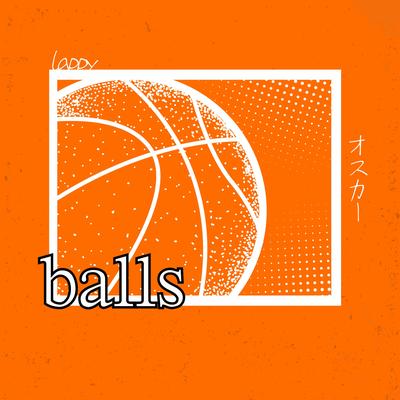 balls (radio edit) By lappy's cover