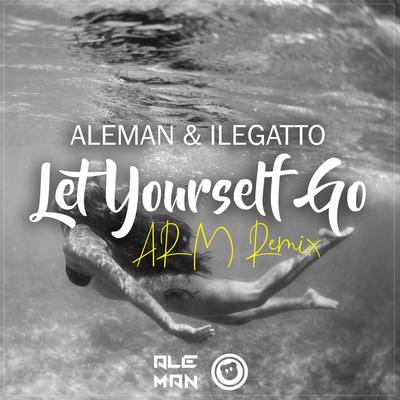 Let Yourself Go (ARM Remix)'s cover