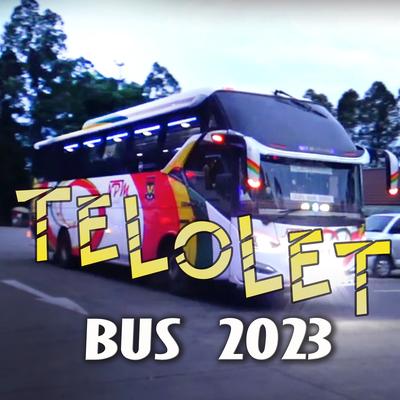 Telolet Bus 2023's cover