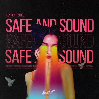 Safe And Sound By Ken, ZHIKO's cover